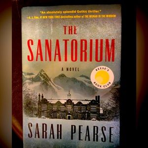 The Sanatorium debut novel Sarah Pearse.  Hardcover in great condition. $5